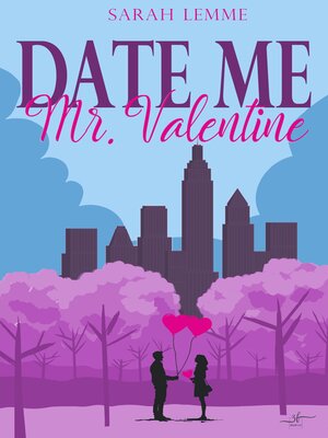 cover image of Date Me, Mr. Valentine